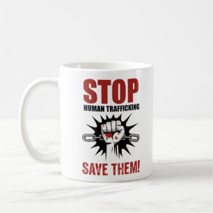 Stoppt das Bewusstsein für den Menschenhandel Kaffeetasse