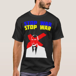 Stoppt den Krieg Anti Putin Gesicht Ukrainische Fl T-Shirt
