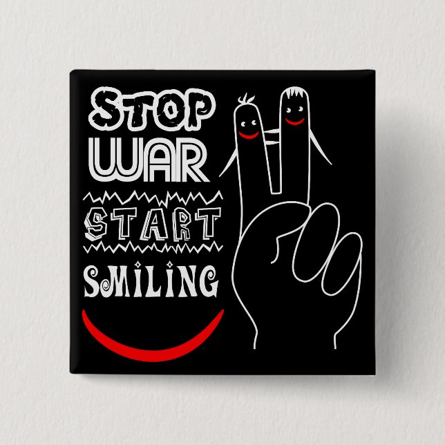 Stoppt den Krieg beginnt zu lächeln Frieden Zeiche Button (Vorderseite)