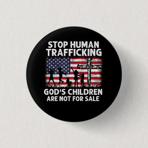 Stoppt den Menschenhandel Gottes Kinder sind nicht Button