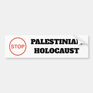 Stoppt den palästinensischen Holocaust-Aufkleber F Autoaufkleber