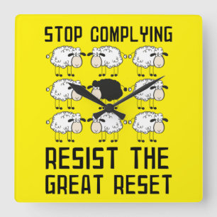 Stoppt die Einhaltung, widersteht dem Great Reset Quadratische Wanduhr