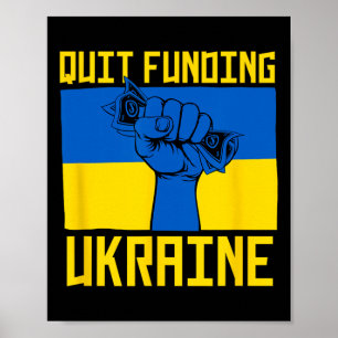 Stoppt die Finanzierung der Ukraine Anti-Krieg Ame Poster