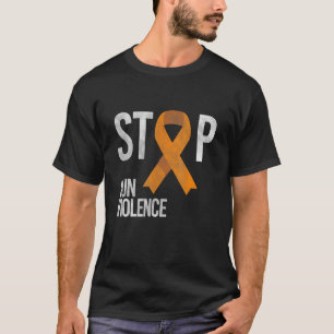 Stoppt die Gewalt von Gun Orange Ribbon für Aufklä T-Shirt
