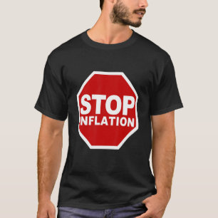 Stoppt die Inflation die Straßensignatur Cooler Vi T-Shirt