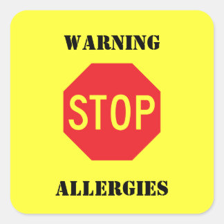 Stoppt die Signatur - Warnallergie Quadratischer Aufkleber