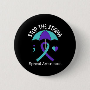 Stoppt die Stigma Verbreitung Suizidbewusstsein Mo Button