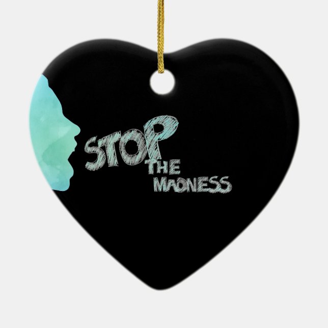 Stoppt die Verzierung der Madness-Keramik Keramik Ornament (Hinten)