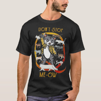 Stoppt mich jetzt nicht T-Shirt
