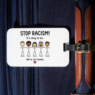 Stoppt Rassismus, wir sind alle Menschen Gepäckanhänger