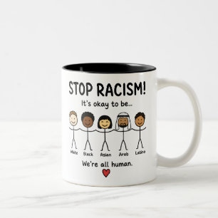 Stoppt Rassismus, wir sind alle Menschen Zweifarbige Tasse