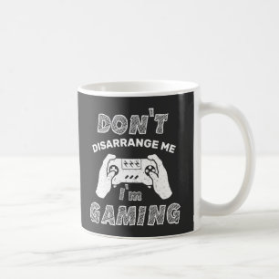 Stör mich nicht, ich spiele, lustiger Gamer Kaffeetasse