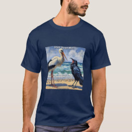 Storch Rabe Verrückt – Strandvogel-Banter T-Shirt