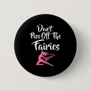Störe nicht die Feen Märchen Fantasy Fee Button