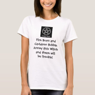 Stören Sie diese Hexe und es gibt Problem! Wiccan T-Shirt