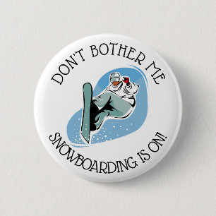 Stören Sie mich nicht, Snowboarding ist auf Button