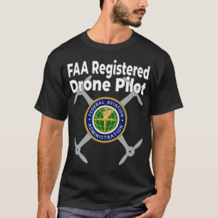 Stören Sie nicht den FAA-zertifizierten Drohnenpi T-Shirt