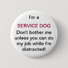 Stören Sie nicht meinen Service-Hundeknopf