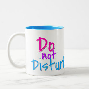 Stören Sie nicht Zweifarbige Tasse