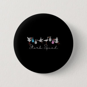 Stork Squad Nurse Labor and Delivery Edition Button