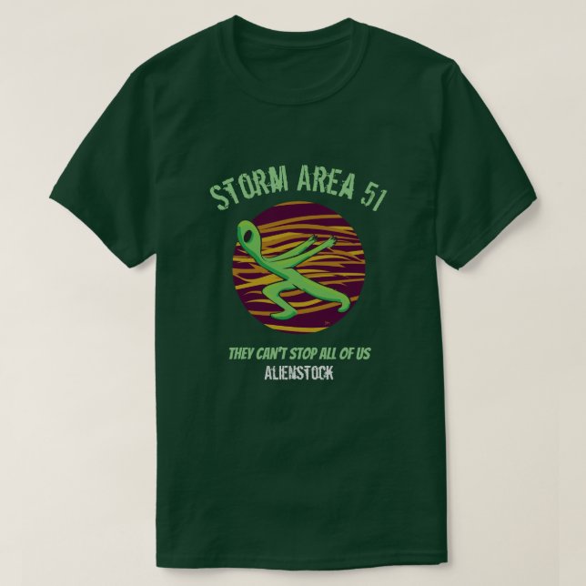 Storm Area 51 Alienstock T - Shirt (Design vorne)