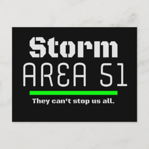 Storm Area 51 Sie können uns alle nicht aufhalten Postkarte
