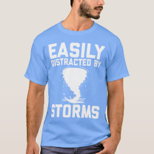 Storm Chaser Fathers Day Meteorologe Storms Gesche T-Shirt