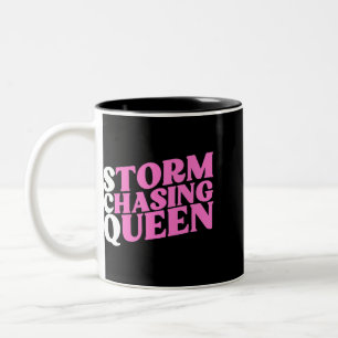 Storm Chasing Queen Funny Storm Chaser Niedlich Me Zweifarbige Tasse