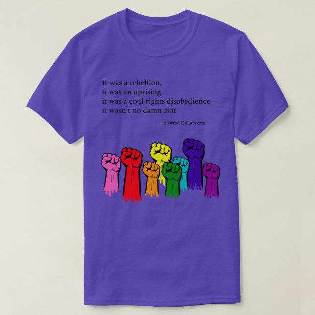 Storm DeLarverie Stonewall Quote T-Shirt (Design vorne)