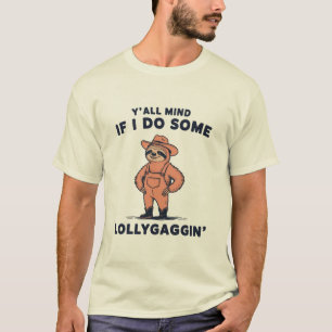 Stört es euch, wenn ich ein bisschen herumalbere L T-Shirt
