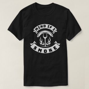 Stört es, wenn ich Funny BBQ Grilling rauche T-Shirt