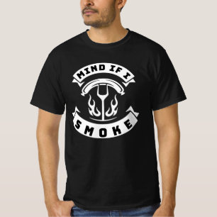 Stört es, wenn ich lustige BBQ-Grill-Sachen rauche T-Shirt