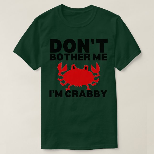 Stört mich Ix27m Crabby 6 T-Shirt (Design vorne)