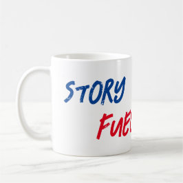 Story Fuel Tasse