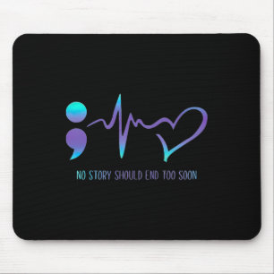 Story sollte zu bald beenden Suizidbewusstsein Men Mousepad