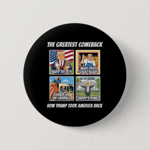Story, wie Trump 2024 Amerika beiseite geschlagen Button