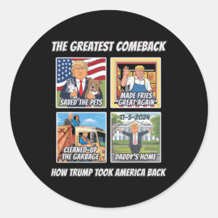 Story, wie Trump 2024 Amerika beiseite geschlagen  Runder Aufkleber