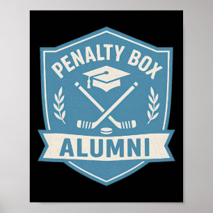 Strafbank Alumni Lustiger Hockeyspieler Zitat Retr Poster