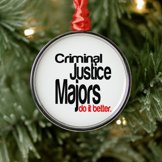 Strafjustizmajors machen es besser Witz Ornament Aus Metall (Baum)