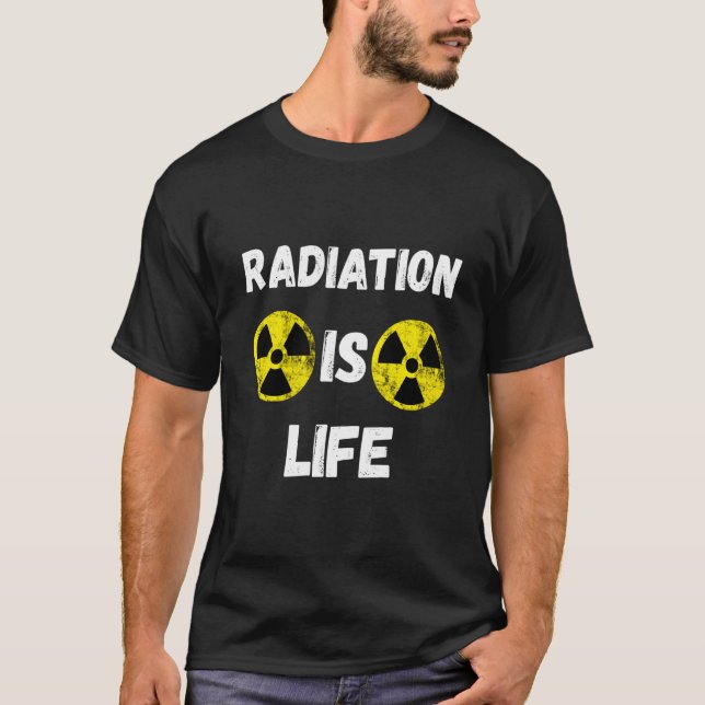 Strahlung ist Nukleare Lebensgefahr Fallout Symbol T-Shirt (Vorderseite)