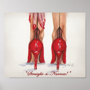 "Straight-n-Narrow!" 8 x 10 Druck Poster