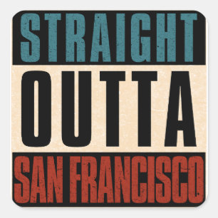 Straight Outight San Francisco California USA Quadratischer Aufkleber