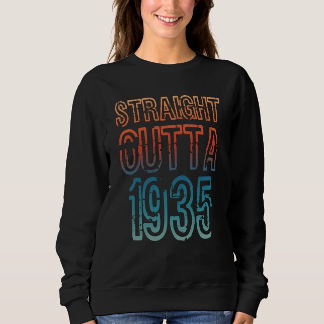 Straight Outta 1935 Sweatshirt (Vorderseite)