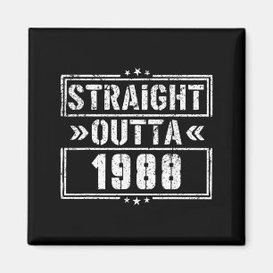 Straight Outta 1988 Geburtstag 1988 geboren Magnet