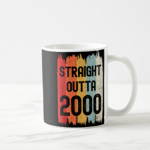 Straight Outta 2000 Lustiger Retro-Geburtstag Awes Kaffeetasse