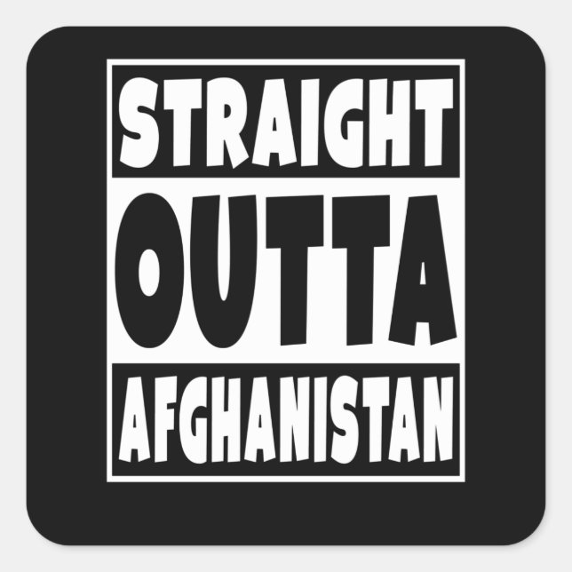 Straight Outta Afghanistan Afghanisch Quadratischer Aufkleber (Vorderseite)