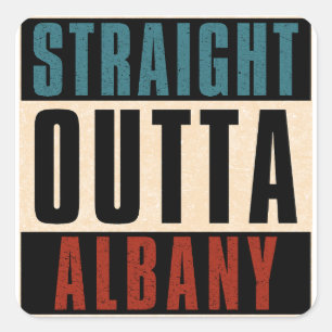 Straight Outta Albany New York NY Quadratischer Aufkleber