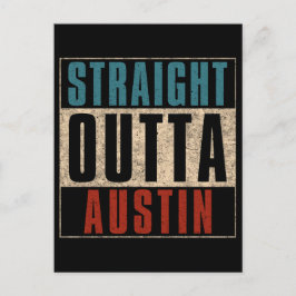 Straight Outta Austin Texas TX USA Postkarte