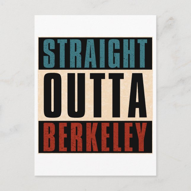 Straight Outta Berkeley California CA Postkarte (Vorderseite)