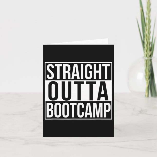 Straight Outta Bootcamp Karte (Vorderseite)